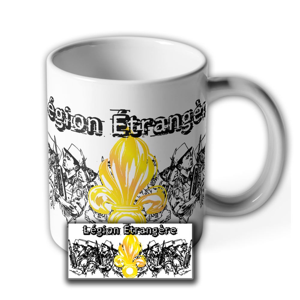 Fremdenlegion Légion étrangère Frankreich französische Eliteeinheit Tasse #5772