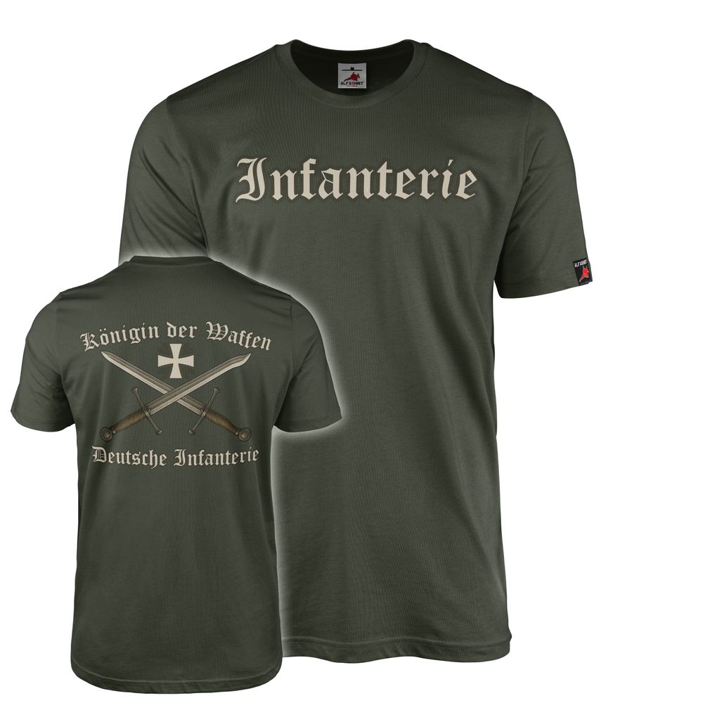 T-Shirt Infantry – Queen of Weapons Bundeswehr Army Soldiers Veterans & Forces #46722