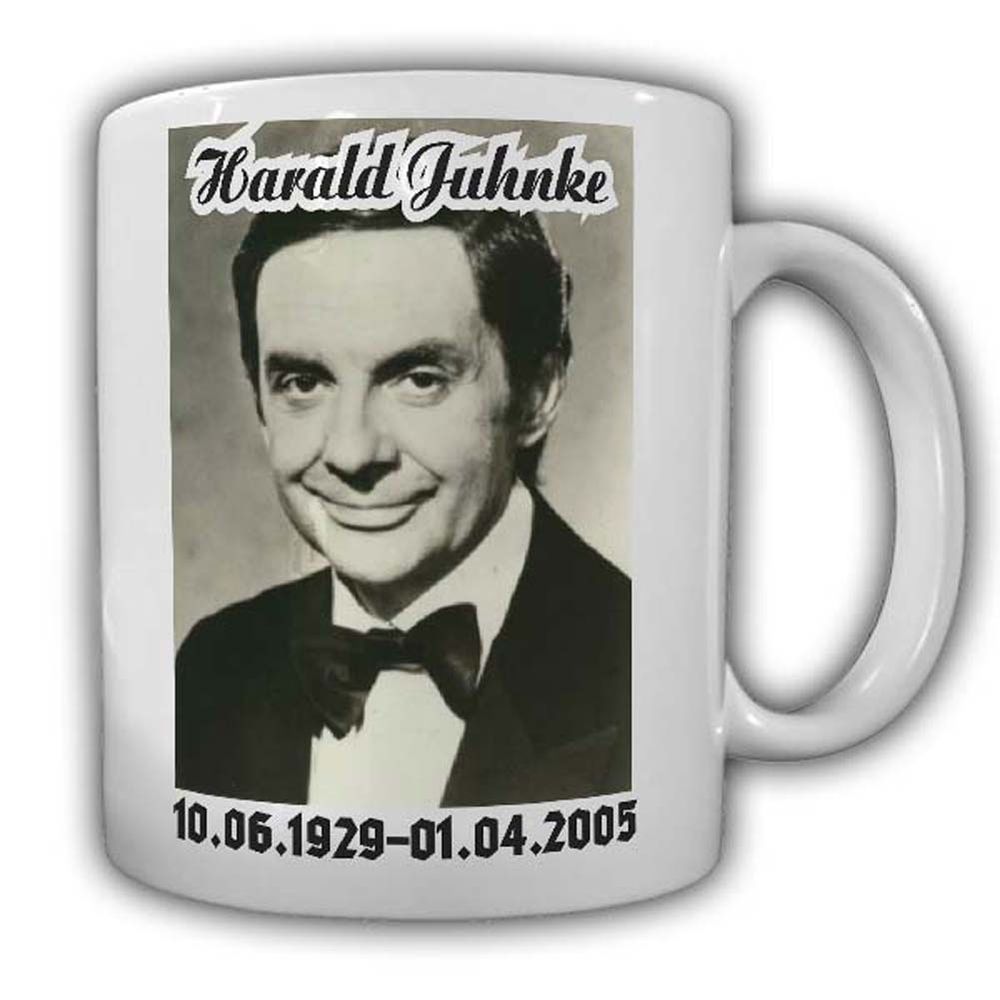 Harald Juhnke Tasse Kaffeebecher Spruch Fun Stolz Gedenken Schauspieler #22789