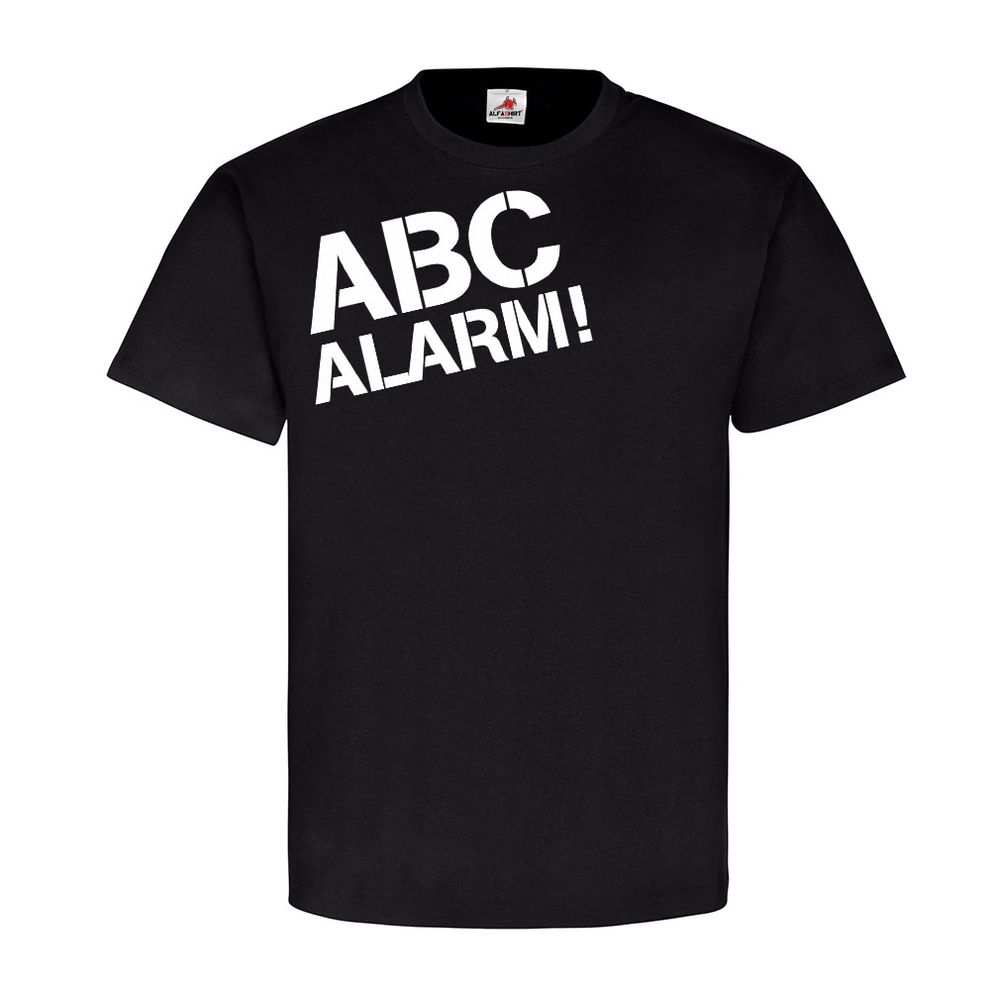 ABC Alarm! Wenn das rosa Reh lila in den Wald kotzt! - Bundeswehr  T Shirt #9108