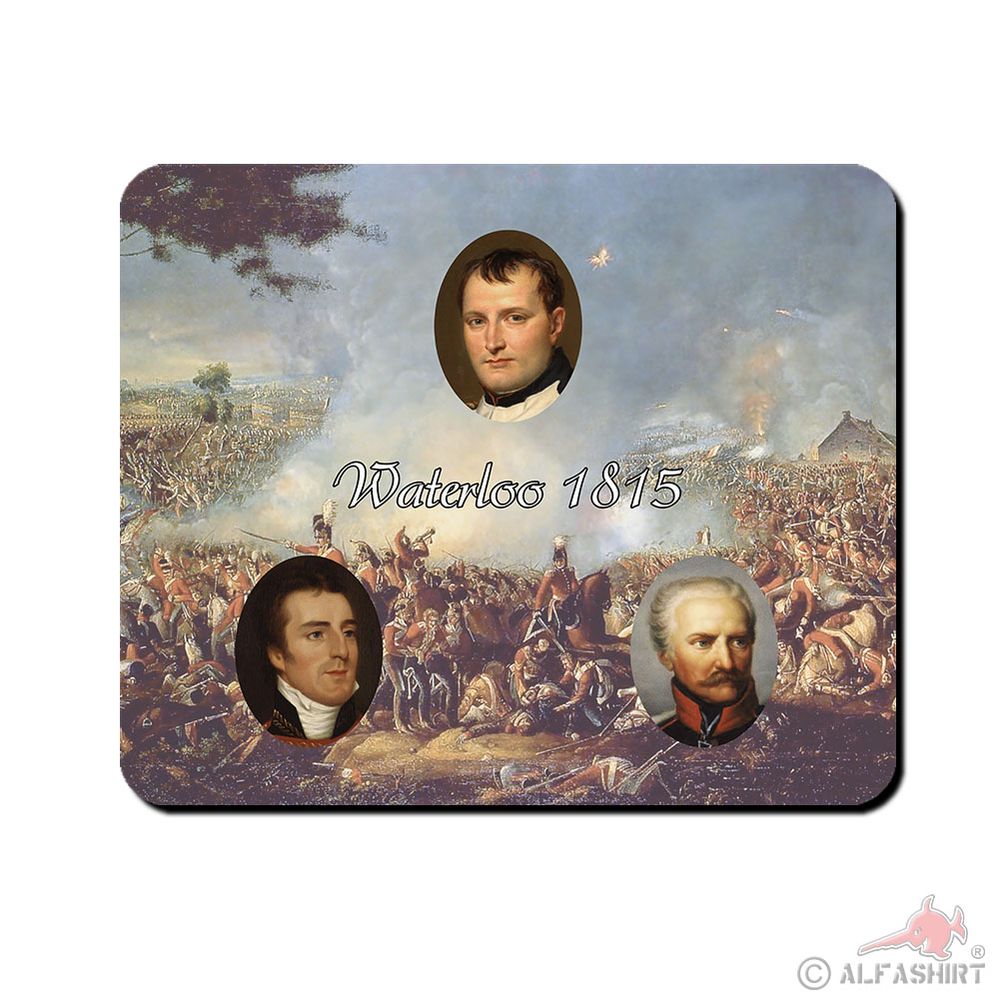 Waterloo 1815 Gemälde Napoleon Arthur Wellesley Gebhard Engländer Mauspad #31770