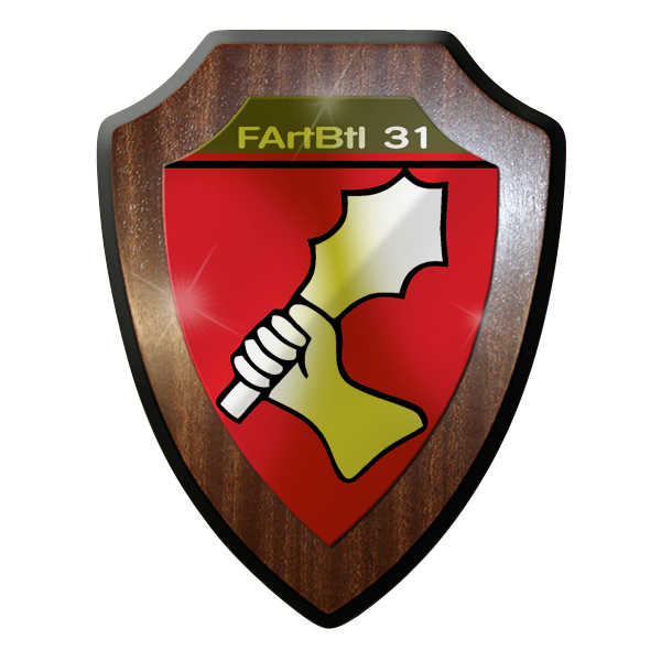 Wappenschild - FArtBtl 31 Artillerie Bataillon Soldaten Heer Bundeswehr #9287