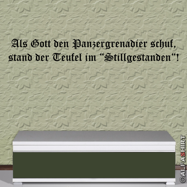 Als Gott den Panzergrenadier schuf Spruch Fun Humor Wandtattoo 120x16cm #5676