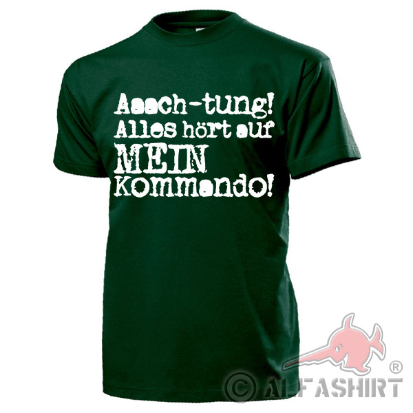 ATTENTION! All Stop My Command Instructor BW Commander Chief T Shirt # 17618