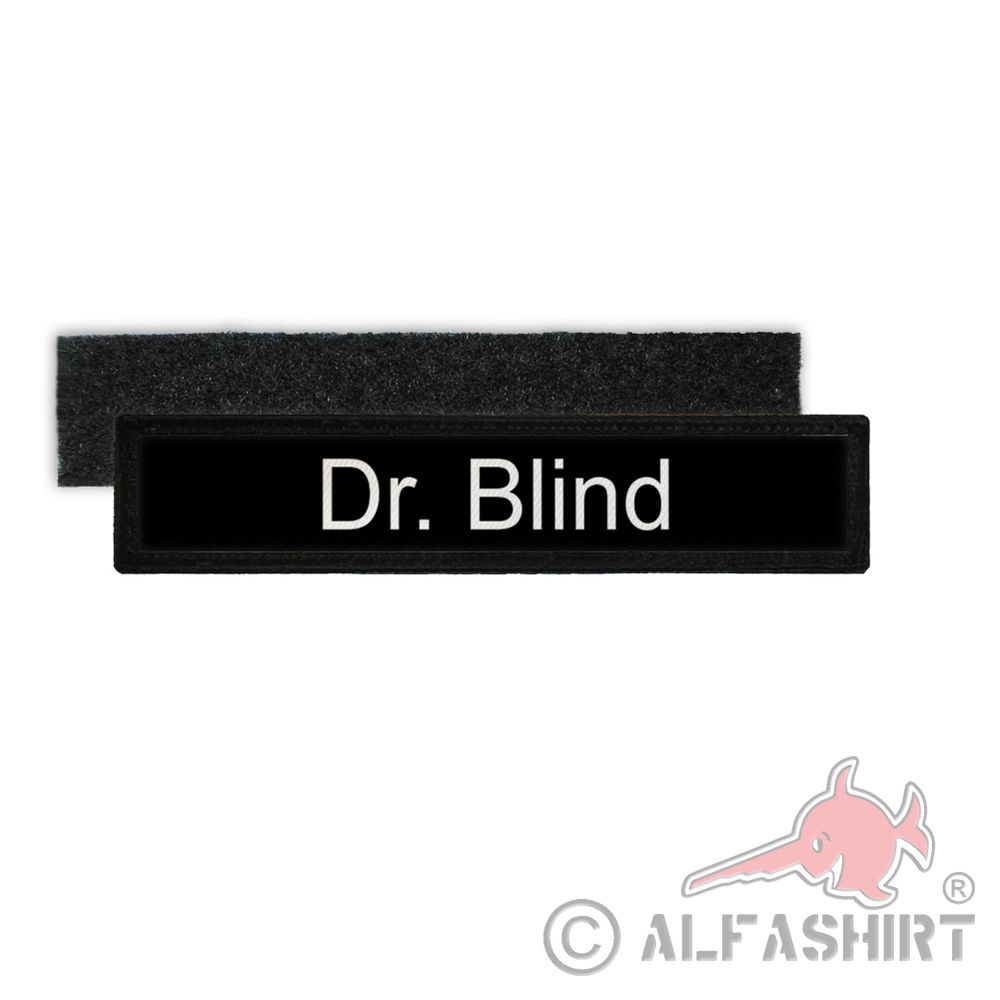 Namenspatch Dr Blind Arzt Professor Krankenhaus Krank Fun Humor Aufnäher #26205