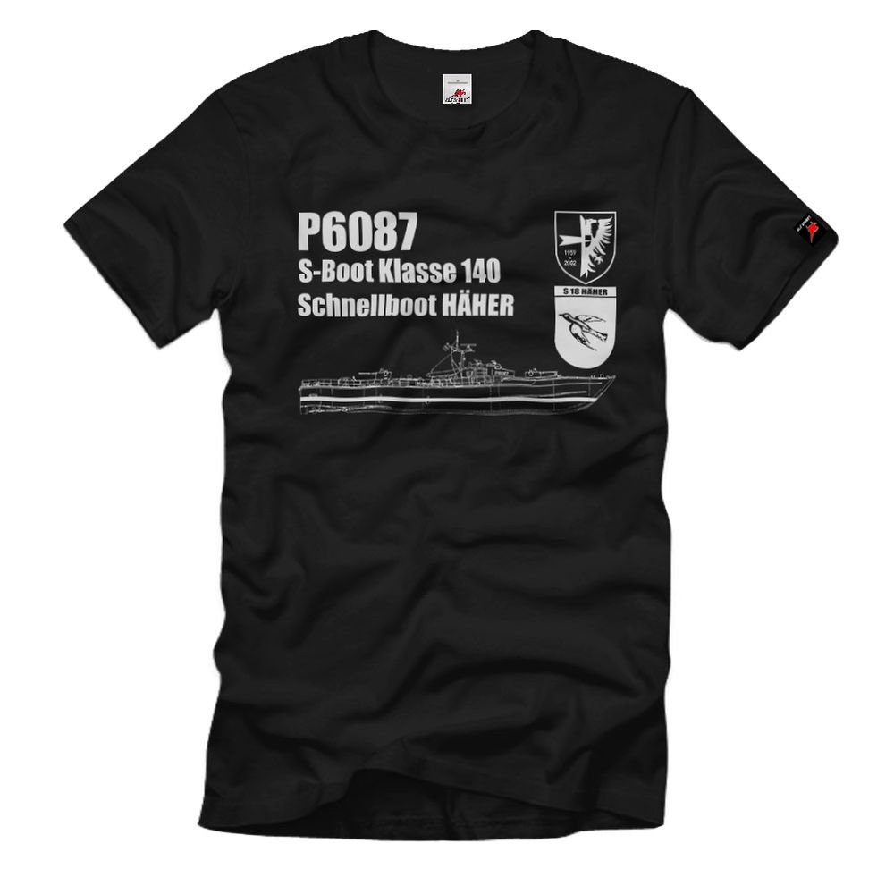 P6087 S18 Häher S Boot Klasse 140 Schnellboot Bundeswehr Marine T-Shirt#35530