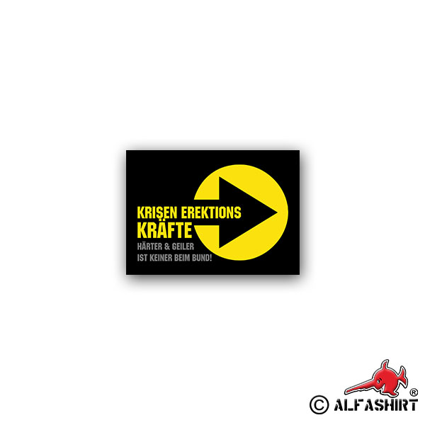 Sticker Crisis Erection Forces Fun Humor KRK Bundeswehr 10x7cm A2672