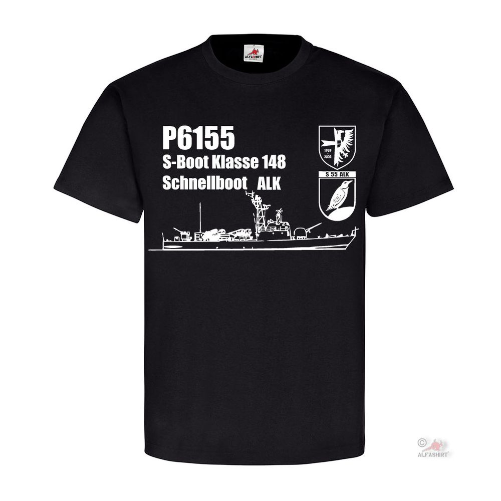 P6155 ALK S-Boat Class 148 S-55 Speedboat German Navy DRBO T Shirt # 18488