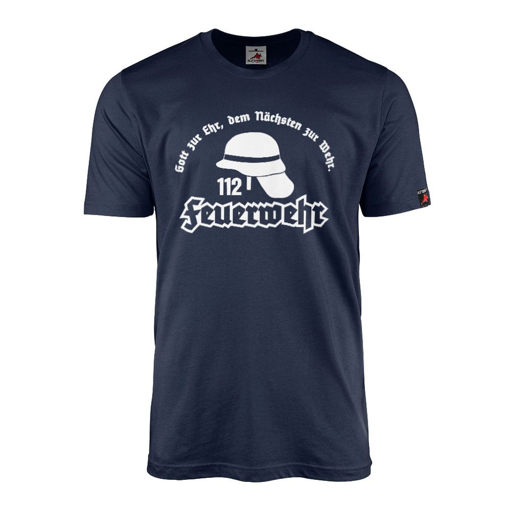 T-Shirt Feuerwehr - Gott zur Ehr, dem Nächsten zur Wehr Freiwillige FF #31950