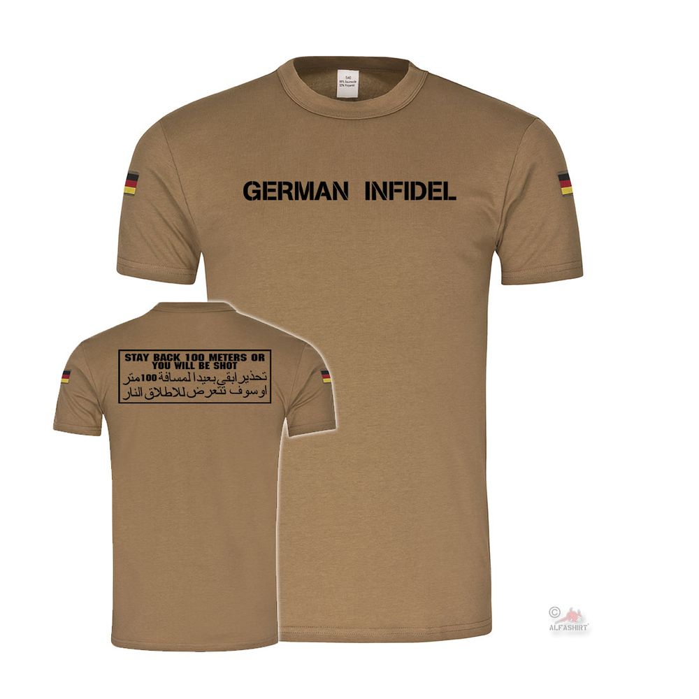 BW Tropen Stay Back 100 Meters German Infidel Afghanistan Taliban T-Shirt#43440