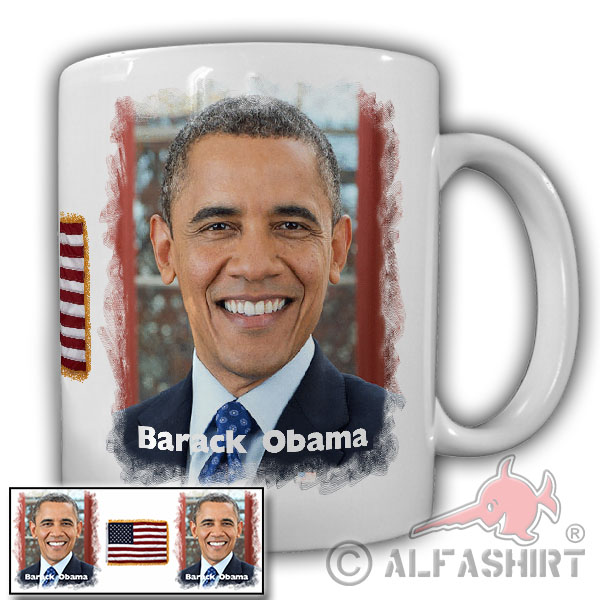 Präsident Barack Obama USA Hussein US amerikanischer Politiker - Tasse #18156