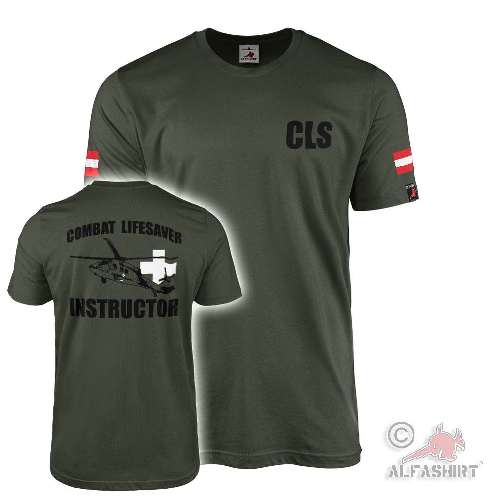 Combat Lifesaver Instructor Austria CLS Bundesheer Austria - T Shirt # 18591