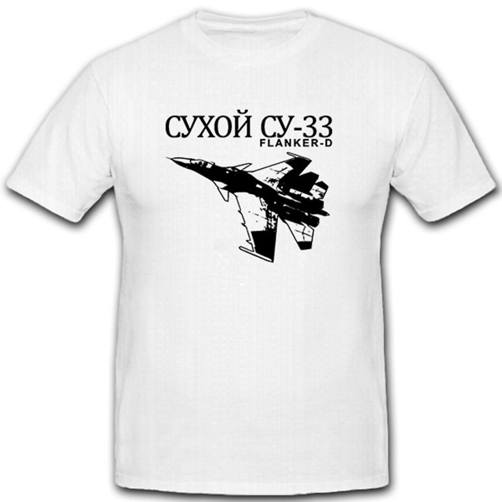 Suchoi Su-33 Flanker-D Luftüberlegenheitsjägers - T Shirt #7620