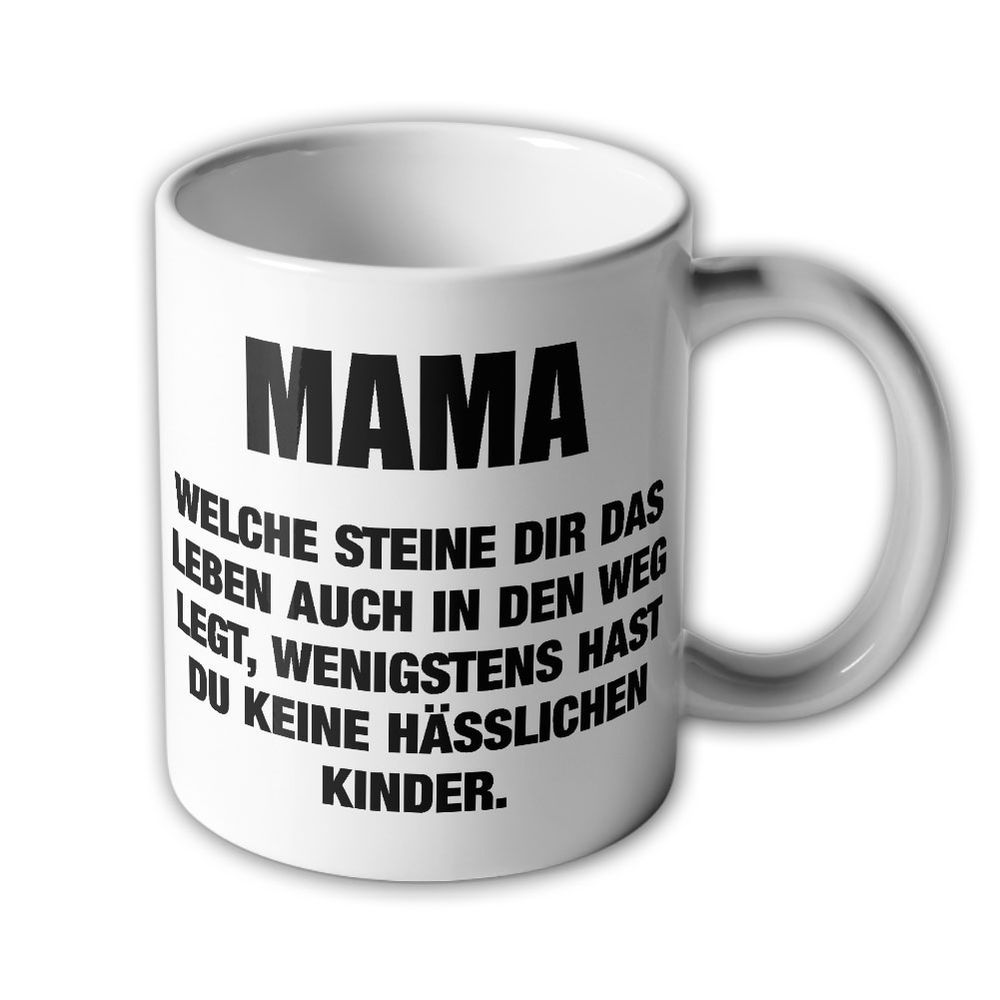 Mug Mom Mother's Day Life Stones Not Ugly Children #47742