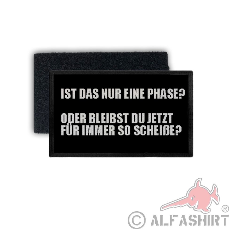 Patch Forever just a phase statement Funny Fun Humor 7.5x4.5cm # 34350