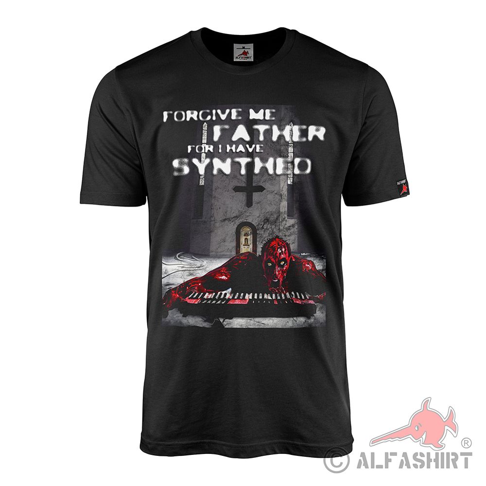 Forgive me Musik Techno Dark Instrument Klangsynthese T-Shirt#42203