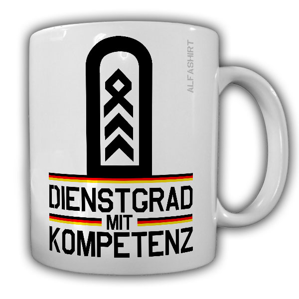 Tasse Oberstabsfeldwebel Dienstgrad Bundeswehr OStFw Dienstgrad Militär #20661