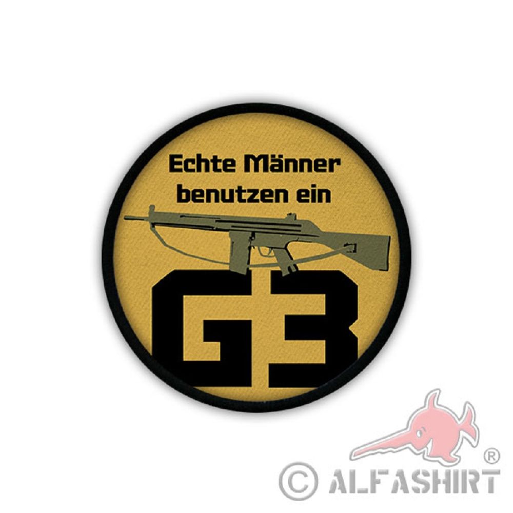 Patch / Patches - Men use a G3 Bundeswehr Humor Assault Rifle # 19560