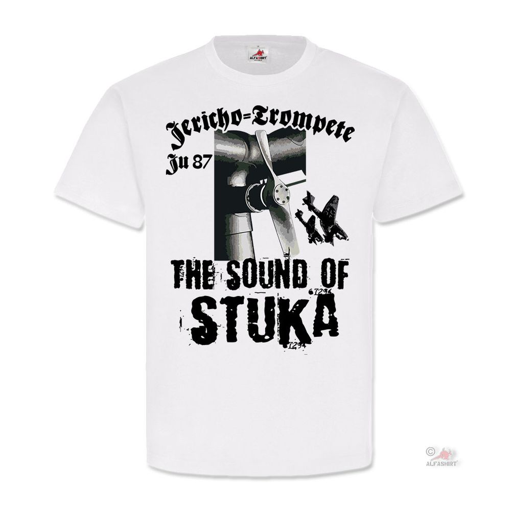 The Sound of STUKA Jericho Trompete Sirene Ju 87 Flugzeug Propeller - T Shirt #25534