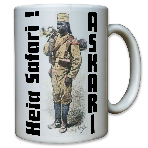 Heia Safari ASKARI Preußen Schutztruppe Soldat Deutsch - Tasse #9574