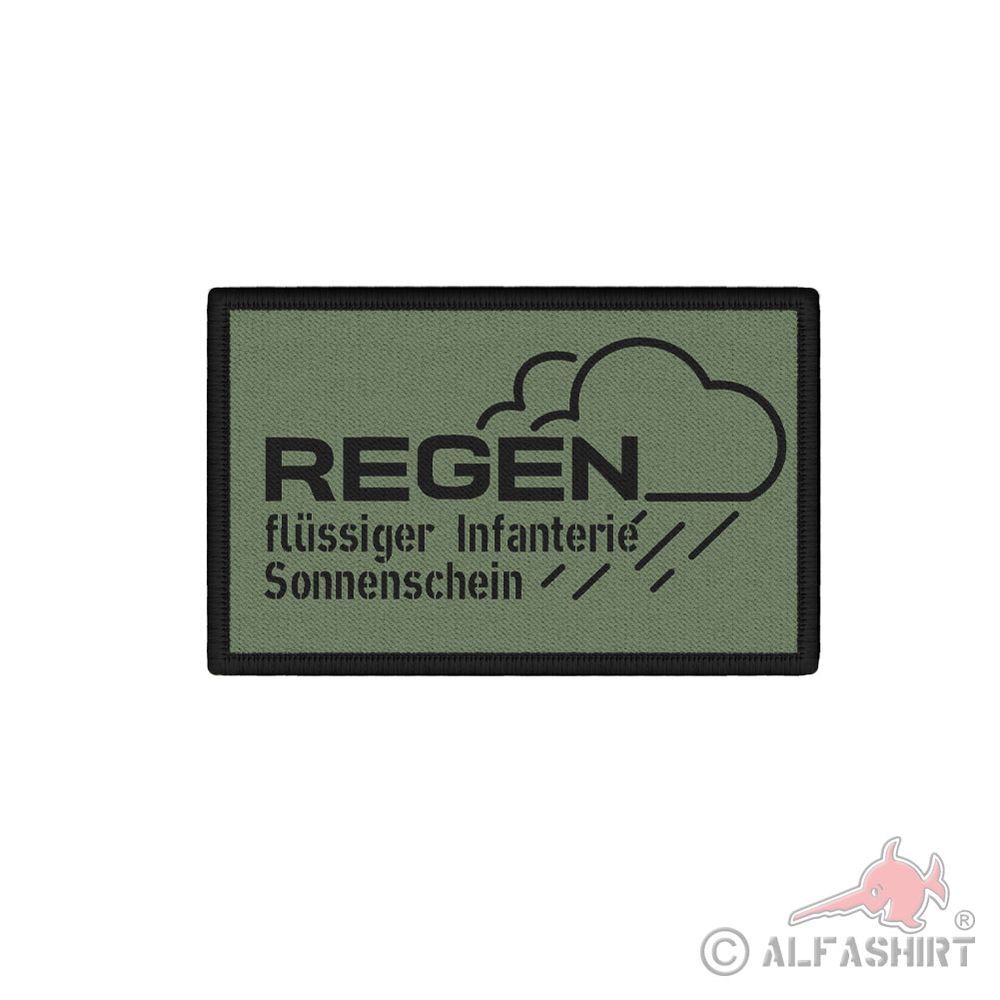 Patch 7,5x4,5cm Patch Regen flüssiger Infanterie Sonnenschein Humor #44676