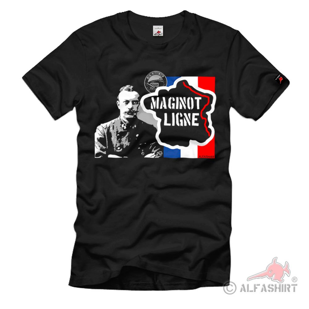 André Maginot Line France Bunker Fortress Plant Minister - T Shirt # 38421