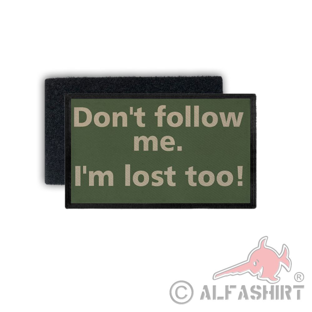 Patch Don't follow me I'm lost too! # 36356