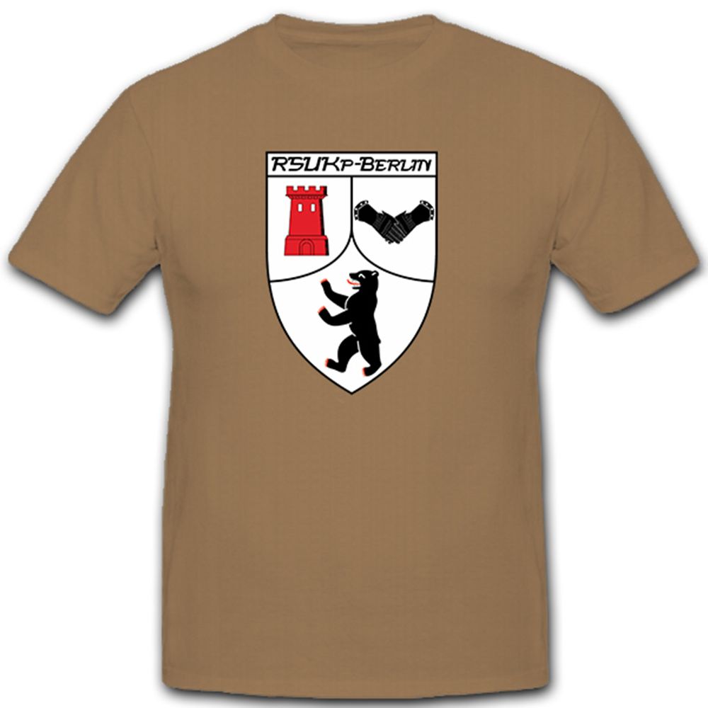 RSU Kp Berlin Regionale Sicherungs- und Unterstützungskräfte - T Shirt #10607