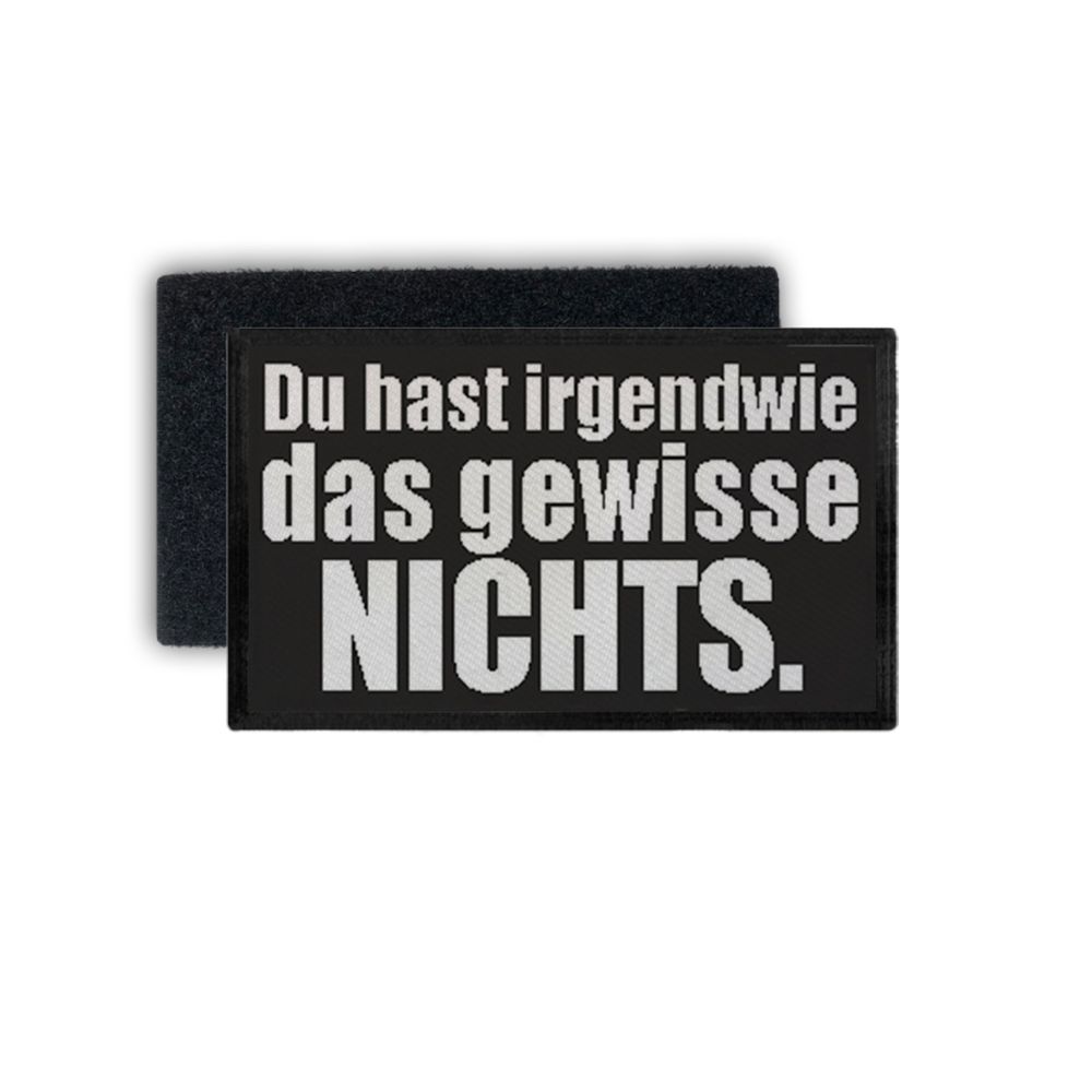 Rectangle Patch that certain nothing fun humor saying Funny 7.5x4.5cm # 34724