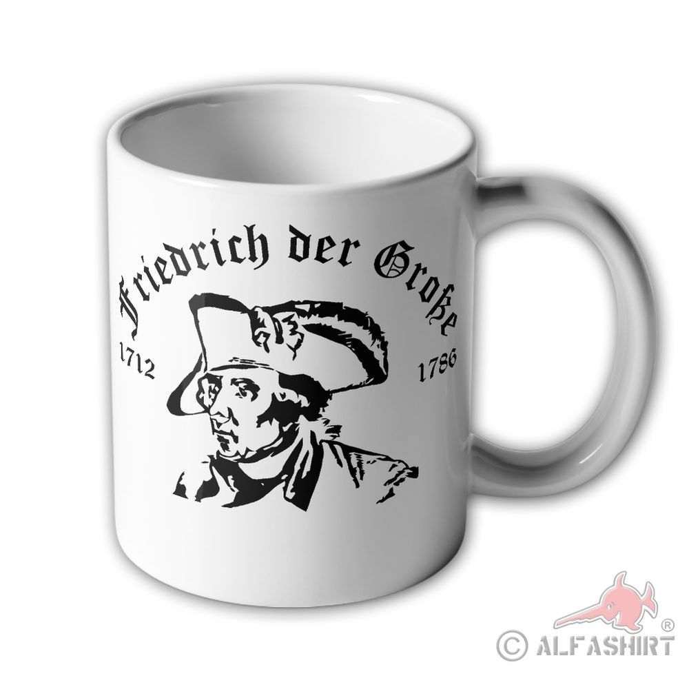 Friedrich der Große alter Fritz Kaiser Preußen 1712 1786 -Tasse Becher #2324