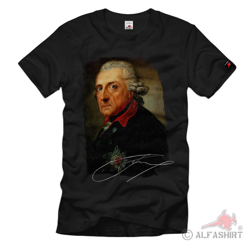 Friedrich II Preußen der Große Alte Fritz König Markgraf T-Shirt#40711
