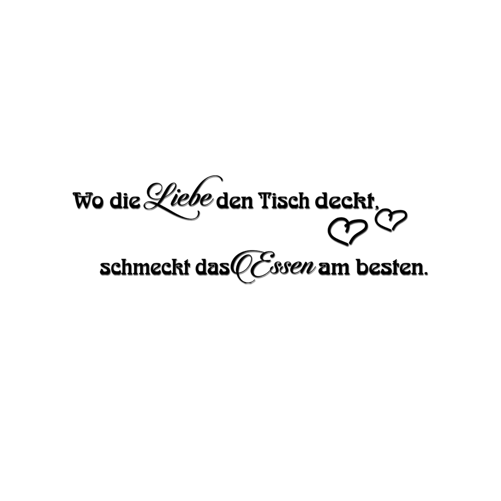 Wandtattoo Wo die Liebe den Tisch deckt,  100cm x 30 cm  #A5948