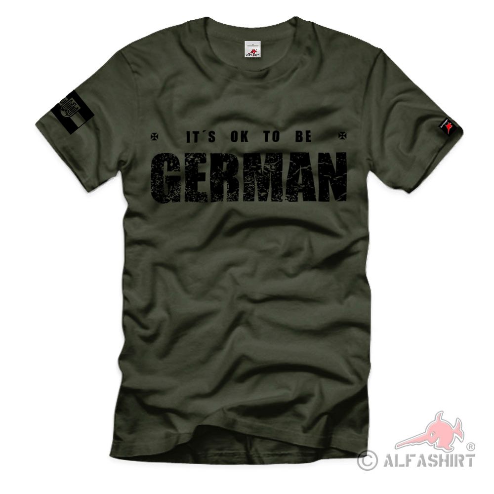 IT´S OK TO BE German German Soldier Bundeswehr Sleeve - T Shirt #40284