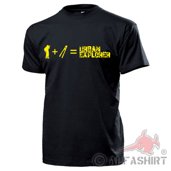 Urban Explorer City Ruine Fotograf Underground Lost Places Urbex T Shirt #17649