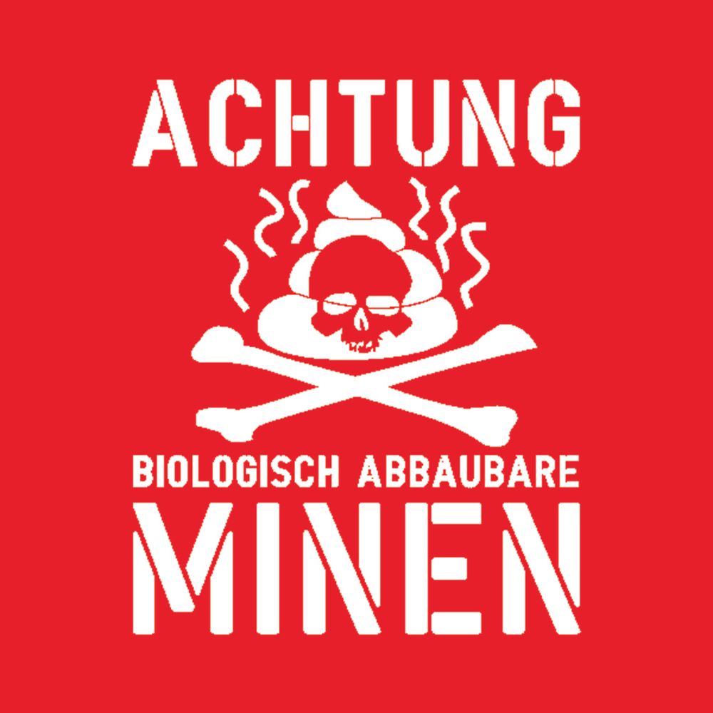Sticker - Attention Biodegradable Mines Fun Humor 20x25cm # A108