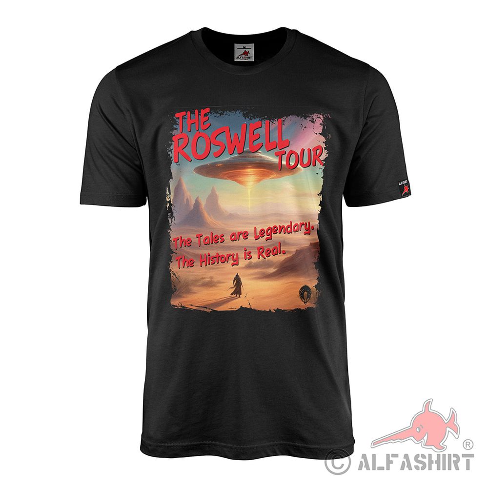 The Roswell Tours Area 51 UFO New Mexiko Untertasse Aliens T-Shirt#42244