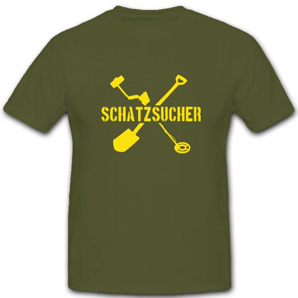 Schatzsucher Metalldetektor Schaufel Buddeln Schatz Hobby - T Shirt #3985 