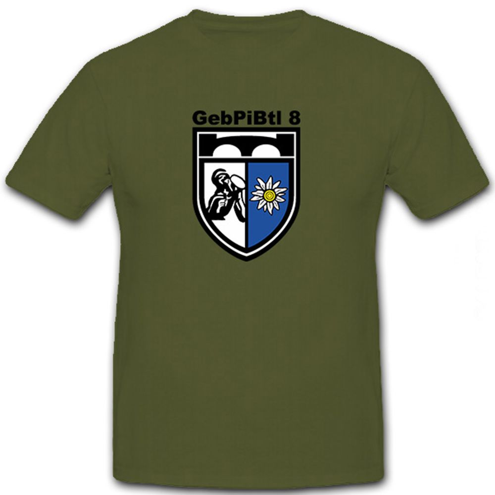 GebPiBtl 8 Gebirgs Pionier Bataillon Bundeswehr Militär - T Shirt #5831