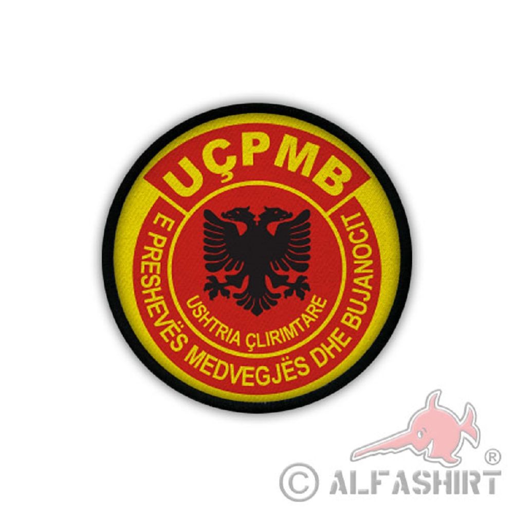 Patch / Aufnäher - UCPMB UCK Albanian Liberation Army of Presevo # 19220