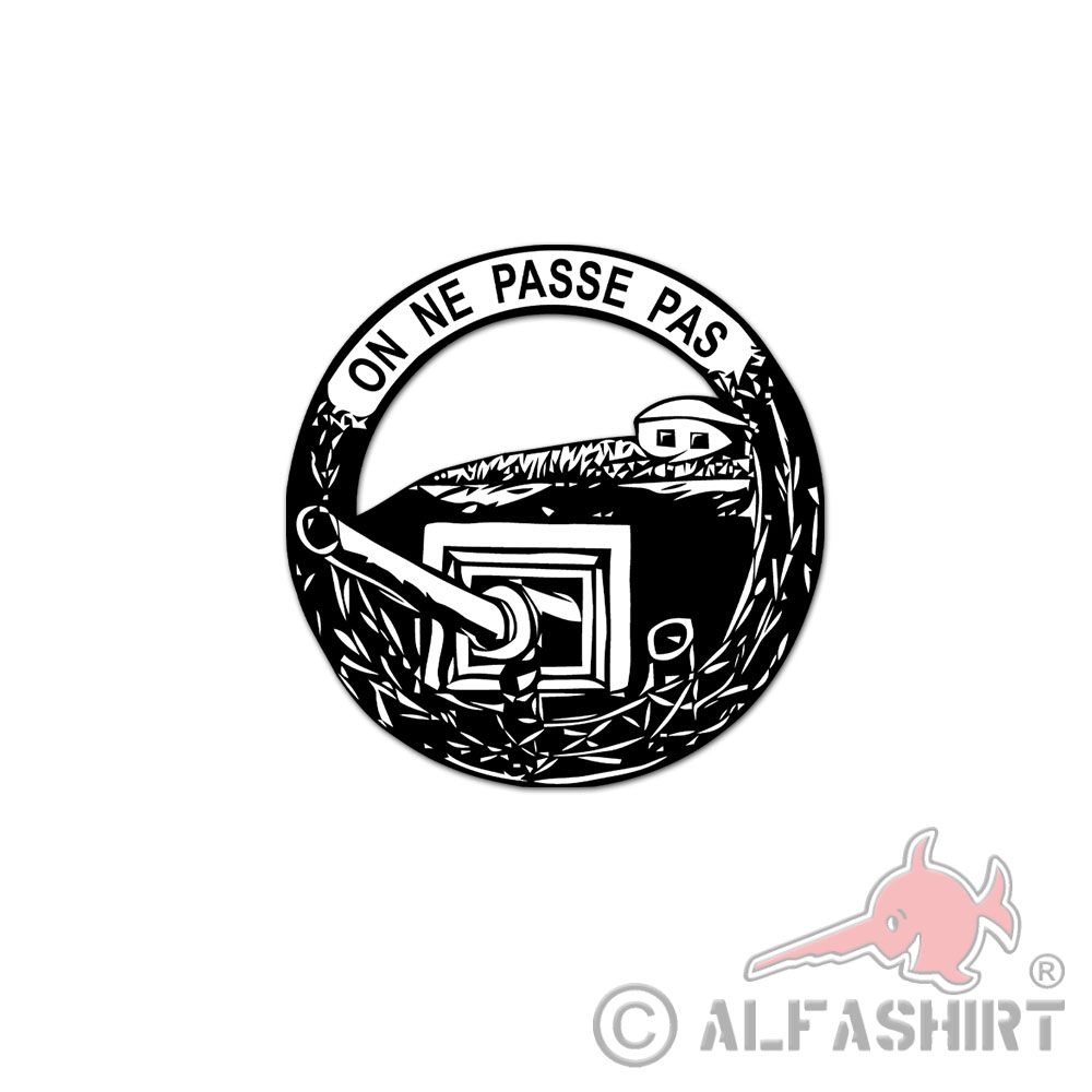 Aufkleber Sticker Maginot Linie on ne passe pas Frankreich Festung 15x15cm #A102