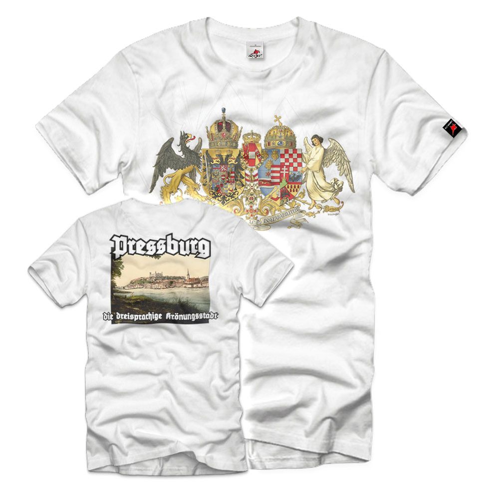 Pressburg die dreisprachige Krönungsstadt Österreich-Ungarn T-Shirt#25047