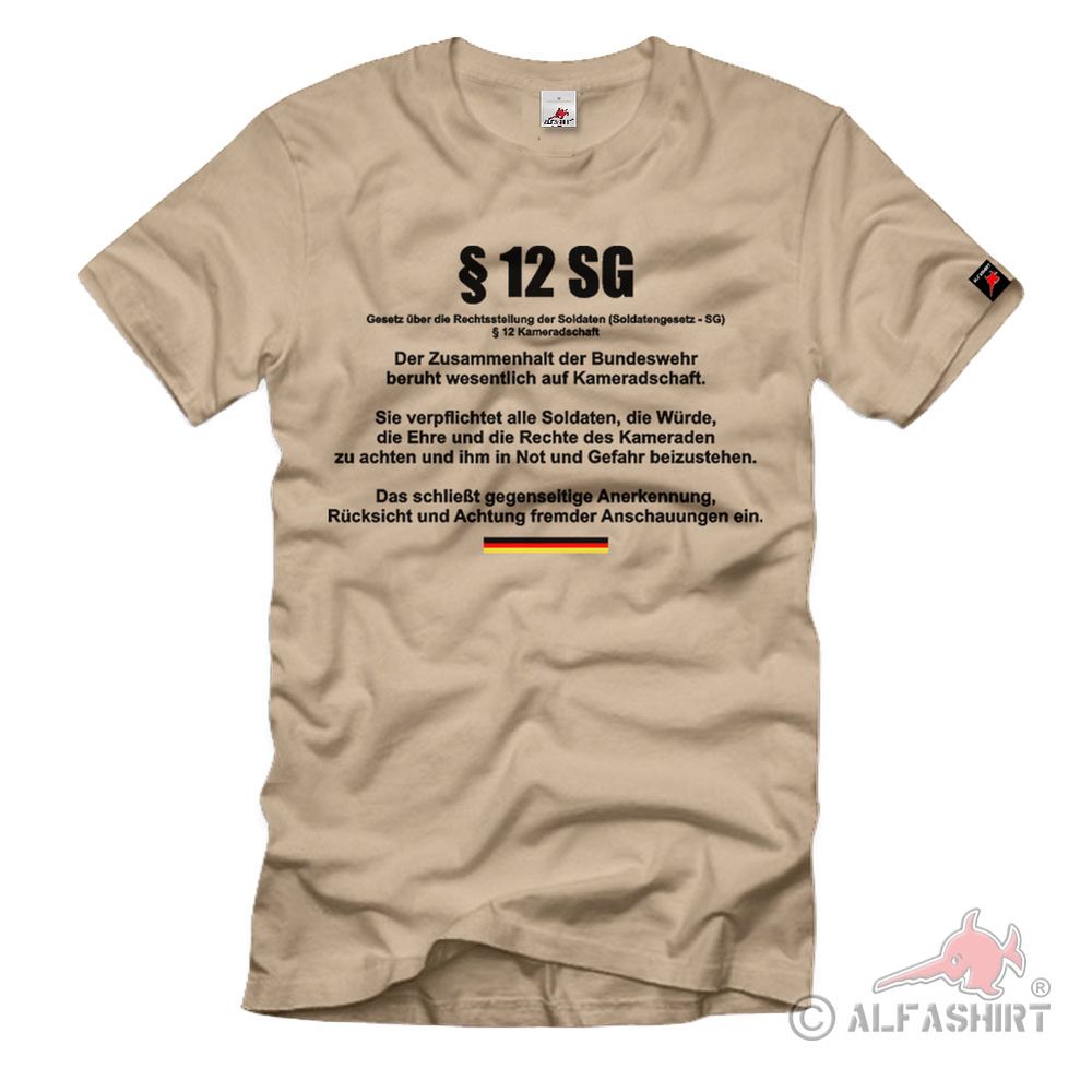 Soldiers Act §12 Comradeship Bundeswehr Soldier BW Act SG T-Shirt # 496
