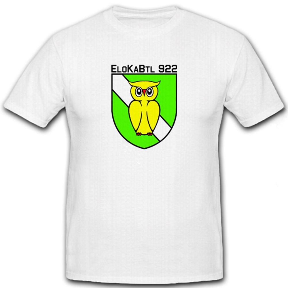 EloKaBtl 922 elektronische Kampfführung Bundeswehr Bw - T Shirt #6514
