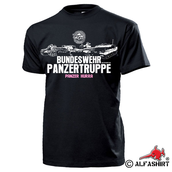 BUNDESWEHR PANZERTRUPPE Tank Leopard Leo1 Leo2 M48 Tank Hurray T Shirt # 15895