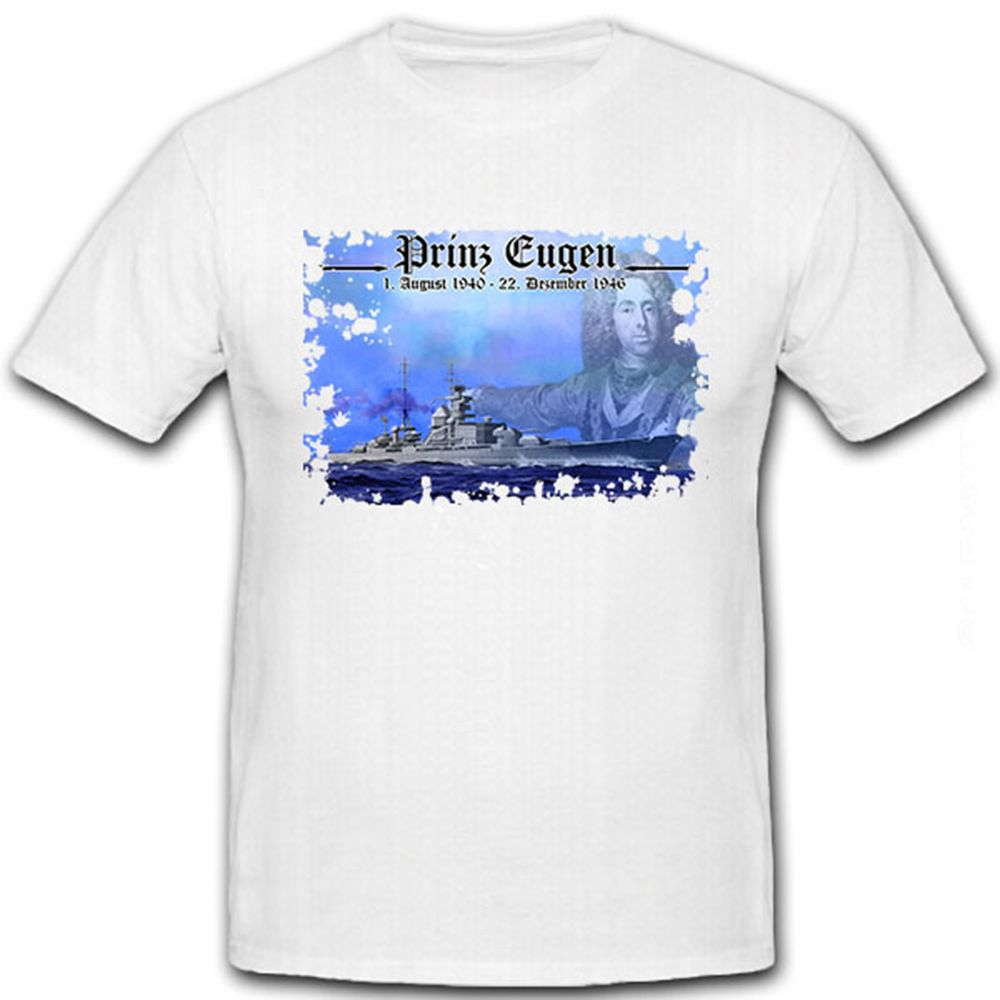 Prinz Eugen Schwerer Kreuzer Kriegsschiff deutsche Marine WK 2 - T Shirt #8603