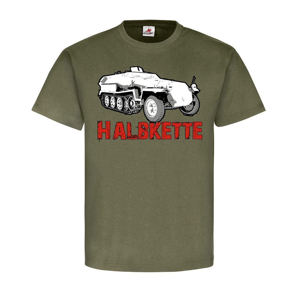 HALBKETTE MTW SPZ Schützenpanzerwagen SdKfz 251 Panzer WWII T-Shirt #20395