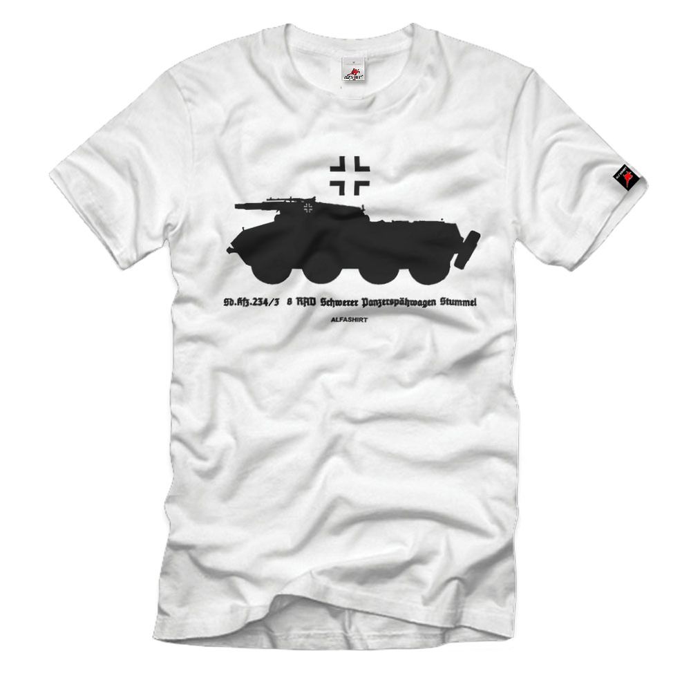 SdKfz 234-3 8-RAD SCHWERER PANZERSPÄHWAGEN STUMMEL Wagen 7,5cm T-Shirt#33093
