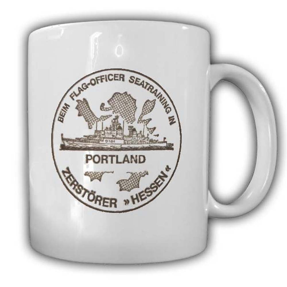 Tasse Zerstörer Hessen_Portland Flag Officer Seatraining Besatzung Crew #23904