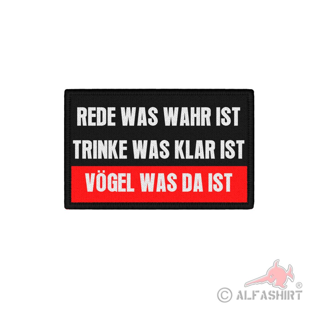 Patch Männer Regel rede was wahr ist, trinke was klar ist #38741