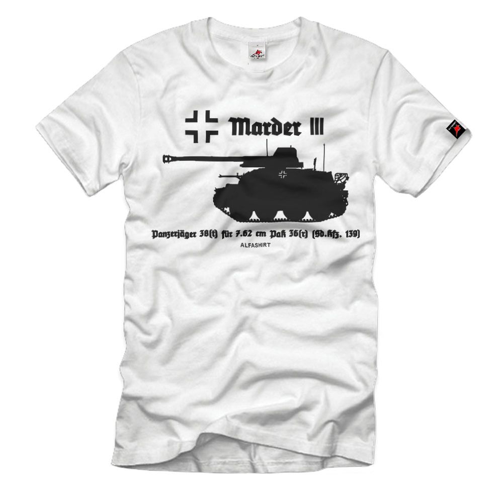 Marder III Panzerjäger 38t  7,62 cm PaK 36r SdKfz 139 Panzer T-Shirt#33088